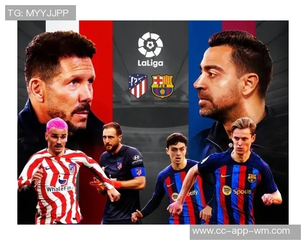 西蒙尼战术成功马竞高节奏震撼巴萨展现强大实力